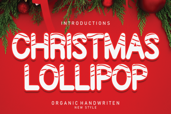 Christmas Lollipop: The Festive Display Font for Scroll-Stopping Campaigns