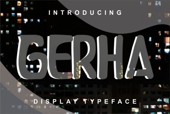 Gerha: The Perfect Display Font for Handmade Products