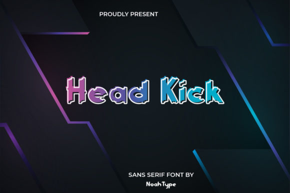 Head Kick: A Font That Boosts Brand Identity